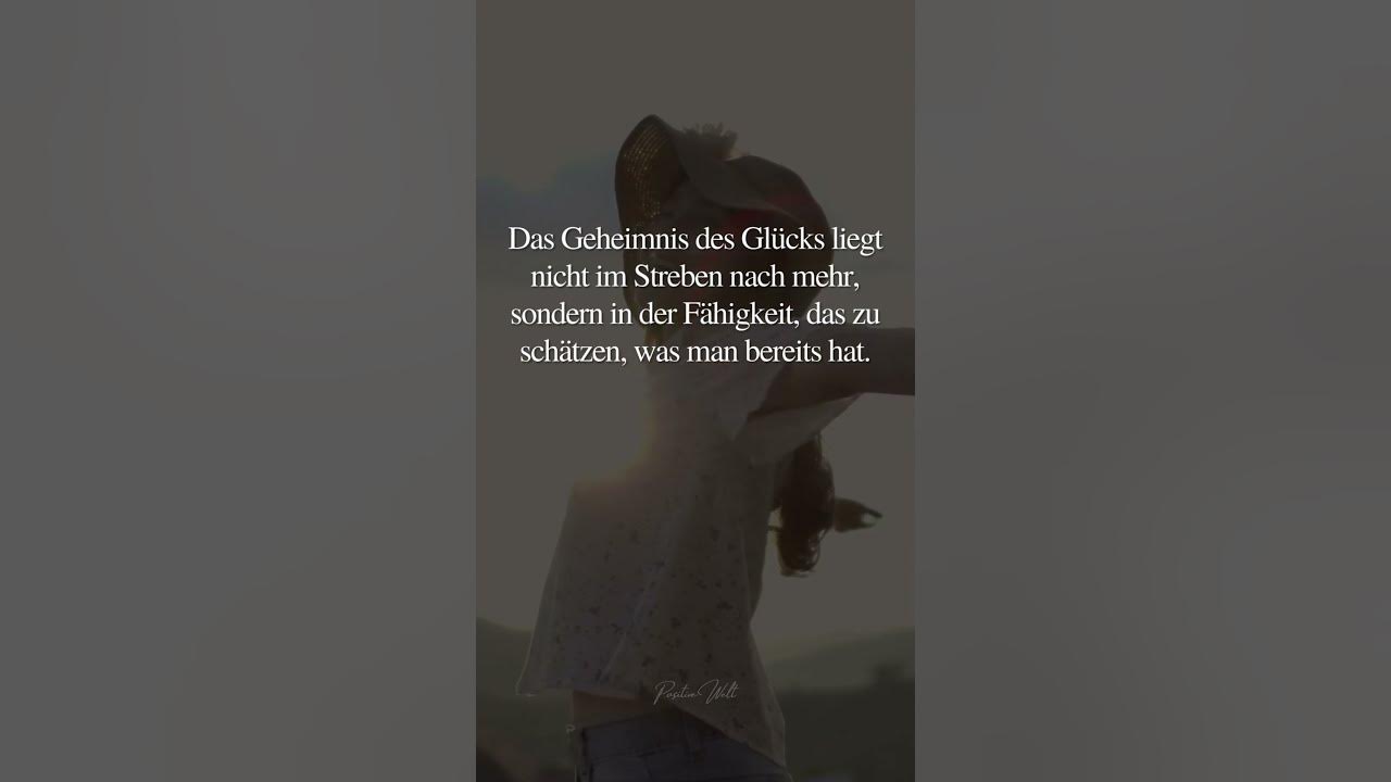 Das Geheimnis des Glücks I Lebensweisheit YouTube