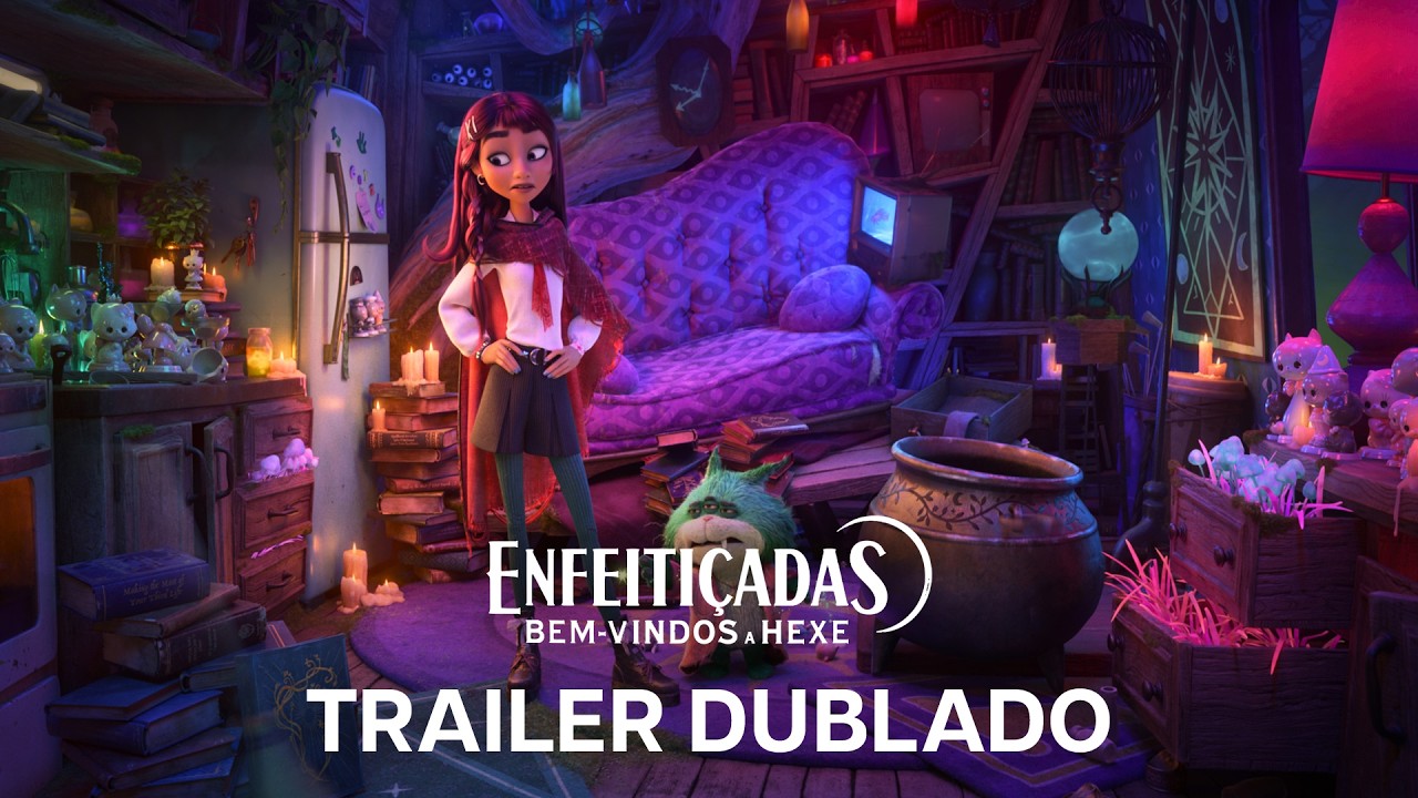 Trailer de Enfeitiçadas: Bem-vindos a Hexe