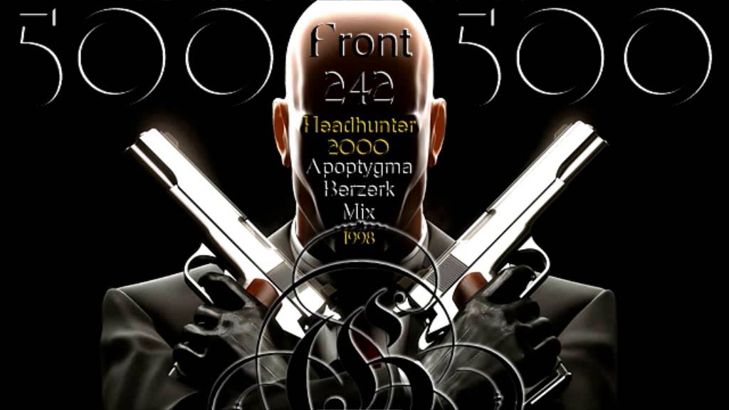 Front 242 - Headhunter 2000 (Apoptygma Berzerk Mix) ·1998·