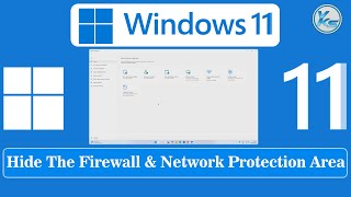 ✅ How To Hide The Firewall And Network Protection Area in Windows 11