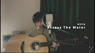 Across The Water / Vashiti Bunyan (cover)