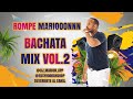 DJ MARION BACHATA MIX VOL. 2