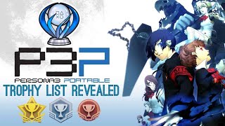 Persona 3 Portable Trophy List Revealed