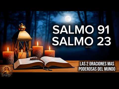 ORACIÓN del DÍA 27 de ENERO - SALMO 91 y SALMO 23 - Las 2 ORACIONES MÁS ...