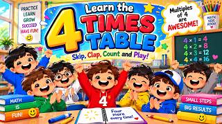 4 Times Table Song for Kids 🎵 | Learn Multiplication by 4 FAST! | Skip Count, Clap & Play