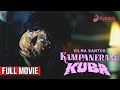 KAMPANERANG KUBA (1974) | Full Movie | Vilma Santos, Edgar Mortiz, Celia Rodriguez