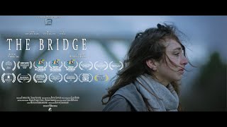 Award winning short film _ The Bridge