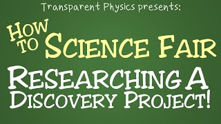 How to Science Fair (Ep 4): Researching a Discovery Project