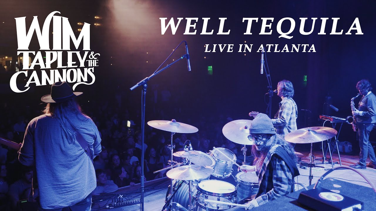 Watch Wim Tapley & The Cannons - Well Tequila (Live in Atlanta) on YouTube Watch Wim Tapley & The Cannons - Well Tequila (Live in Atlanta) on YouTube