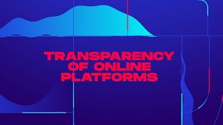 Plenary on Transparency of Online Platforms