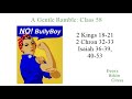 The Fall of Israel & Judah: Assyria Defies God (A Gentle Ramble-Class 058)