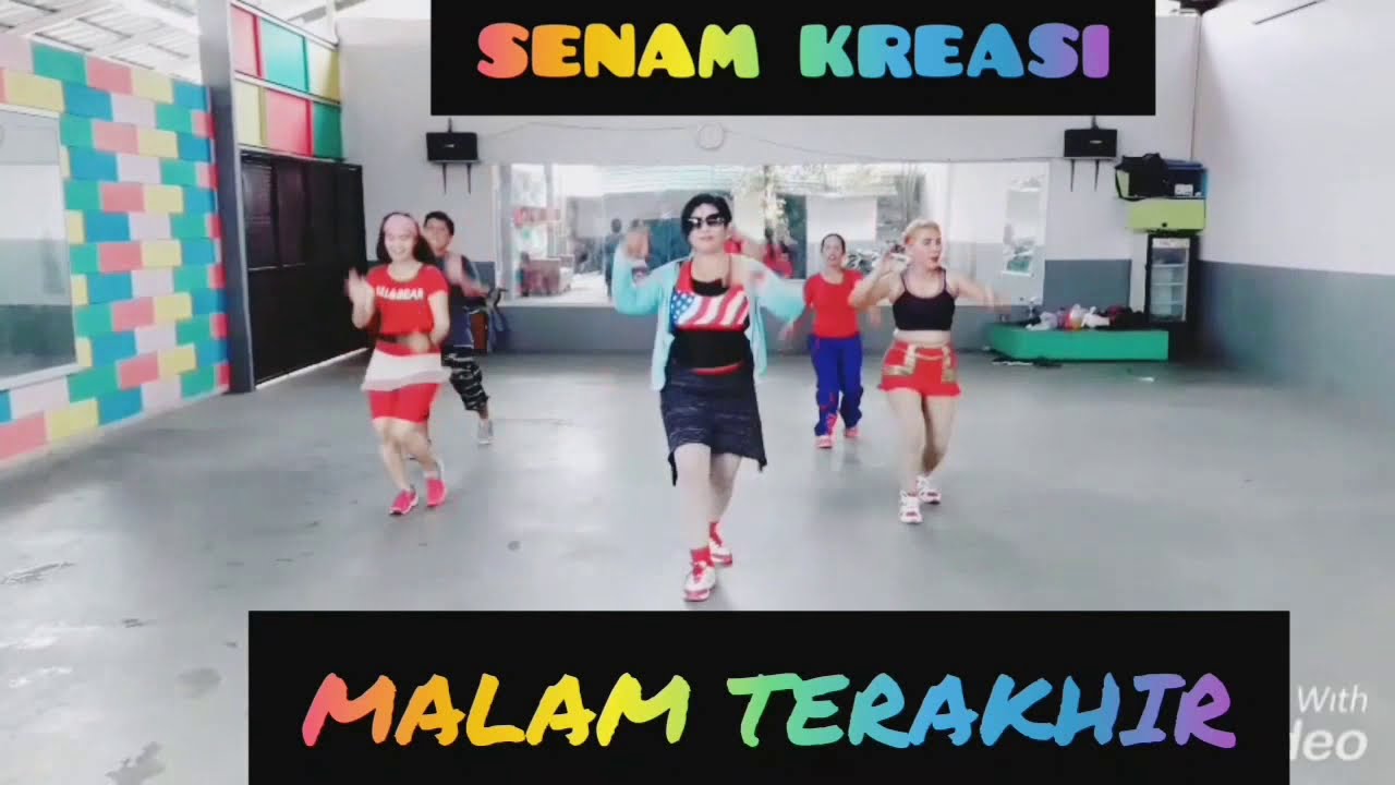 Dj Remix MALAM TERAKHIR ~ Senam Kreasi Choreo by Hana Purnama