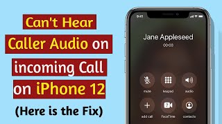 iPhone 12 Pro Max I Can't hear Caller Voice & Receiver Can't Hear my voice (Here is the Fix) screenshot 3