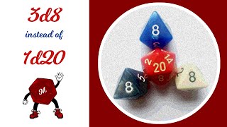 Rolling 3d8 instead of 1d20 when playing d20 systems solo