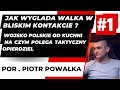 Jak wyglda walka w bliskim kontakcie    porucznik rezerwy piotr powaka 14