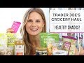 Trader Joe's Grocery Haul | Healthy Snacks
