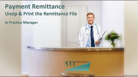 Payment Remittance: Unzip and Print the Remittance File