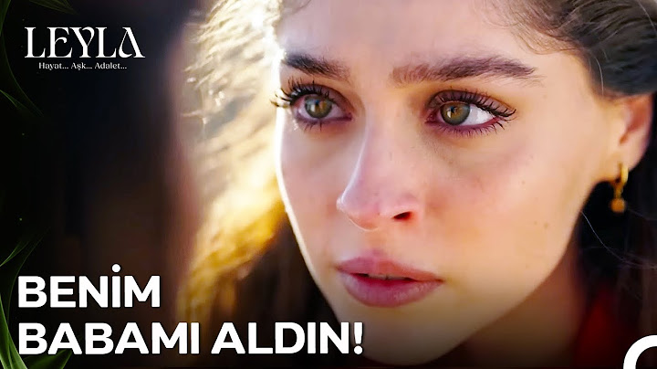 Benden Çaldığın Her Şeyi Geri Almaya Geldim! - Leyla: Hayat...Aşk...Adalet...