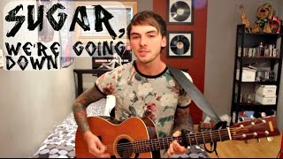 Fall Out Boy - Sugar, We're Going Down (Acoustic Cover) by Janick Thibault chords