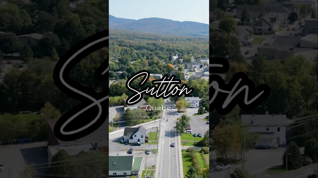 Sutton, Quebec, a solo 1 hora y 30 minutos de Montreal.