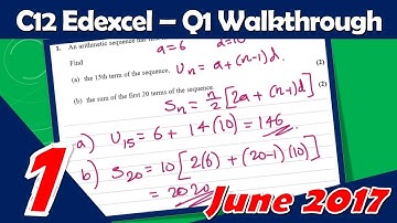C12 Edexcel IAL June 2017 | Question 1 Walkthrough | Arithmetic Sequence