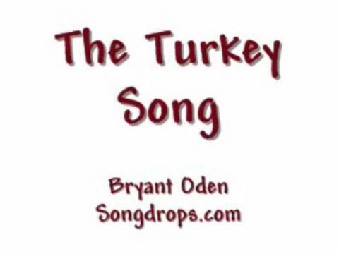 The Turkey Song:  A Funny Thanksgiving Song