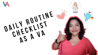 Your Daily Routine Checklist As A Virtual Assistant