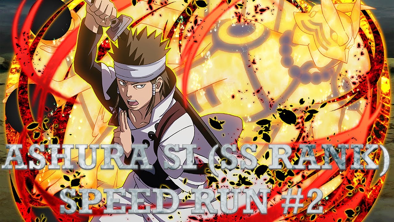 Naruto Blazing - Ashura Super Impact (SS Rank): Speed Run #2 (