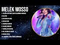 Melek Mosso ~ 2024 MIX   Top 10 Latino Music Songs   Big Hits   Full Album