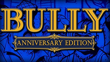 ANDROID | BULLY ANNIVERSIRY EDITION | PART - 3 | MISSION "THE SETUP"