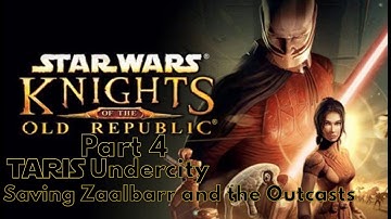 KOTOR - Part 4 - Taris - Undercity - Rescuing Zaalbar and the Outcasts