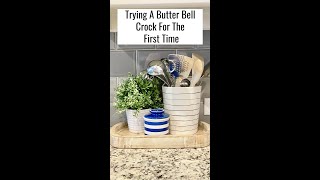 Trying a Butter Bell Crock for the first time....