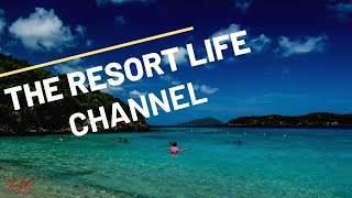 Resort Life Channel, Launch Video