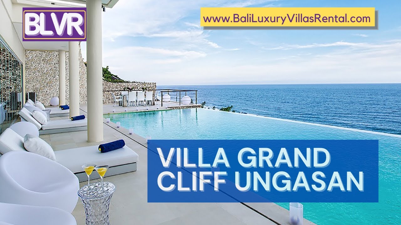 Villa Grand Cliff Ungasan, Villa Di Bali Ocean View 5 Bedroom