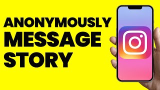 How To Post Anonymous Message Story On Instagram screenshot 5