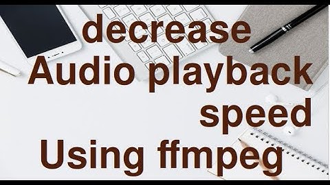 Decrease Playback speed of Audio using FFmpeg single command.