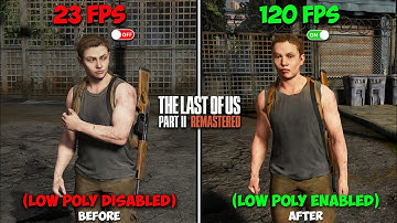 The Last of Us Part 2 Remastered: Downgrading for INSANE Performance BOOST! (Retro Edition)