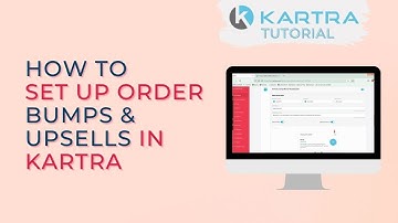 How to Set Up Order Bumps & Upsells in Kartra to Increase Your Sales [Kartra Tutorial]