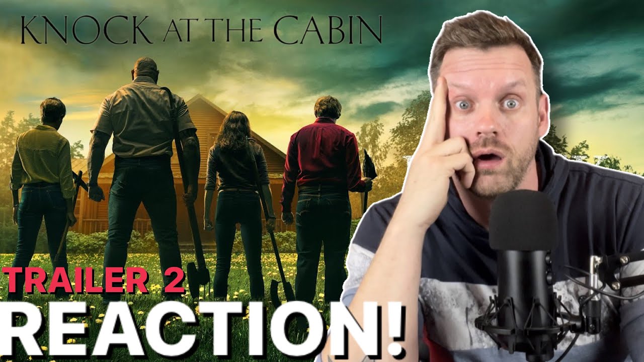 KNOCK at the CABIN | Trailer 2 Reaction! M. Night Shyamalan‘s New Movie ...