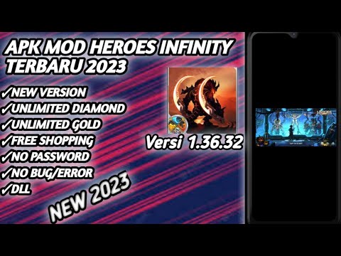 #1 Apk Mod Heroes Infinity Terbaru 2023 ||DOWNLOAD APK MOD HEROES INFINITY 2023 Mới Nhất