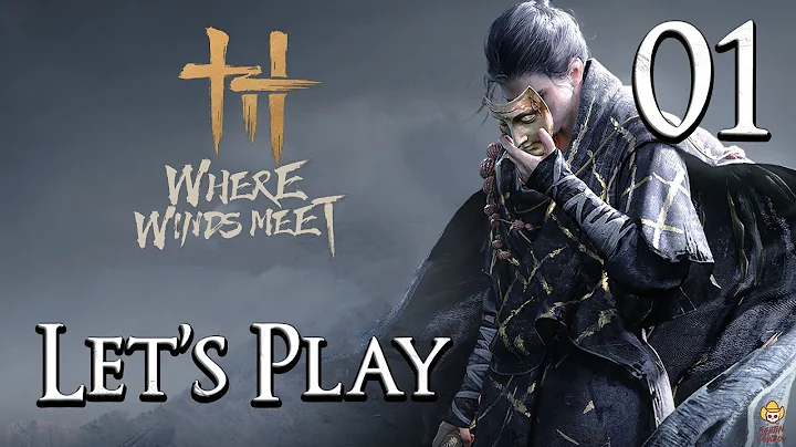 Where Winds Meet - Let's Play Part 1: The Journey Begins