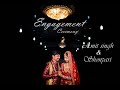 Amit singh  sonpari   engagement   highlight