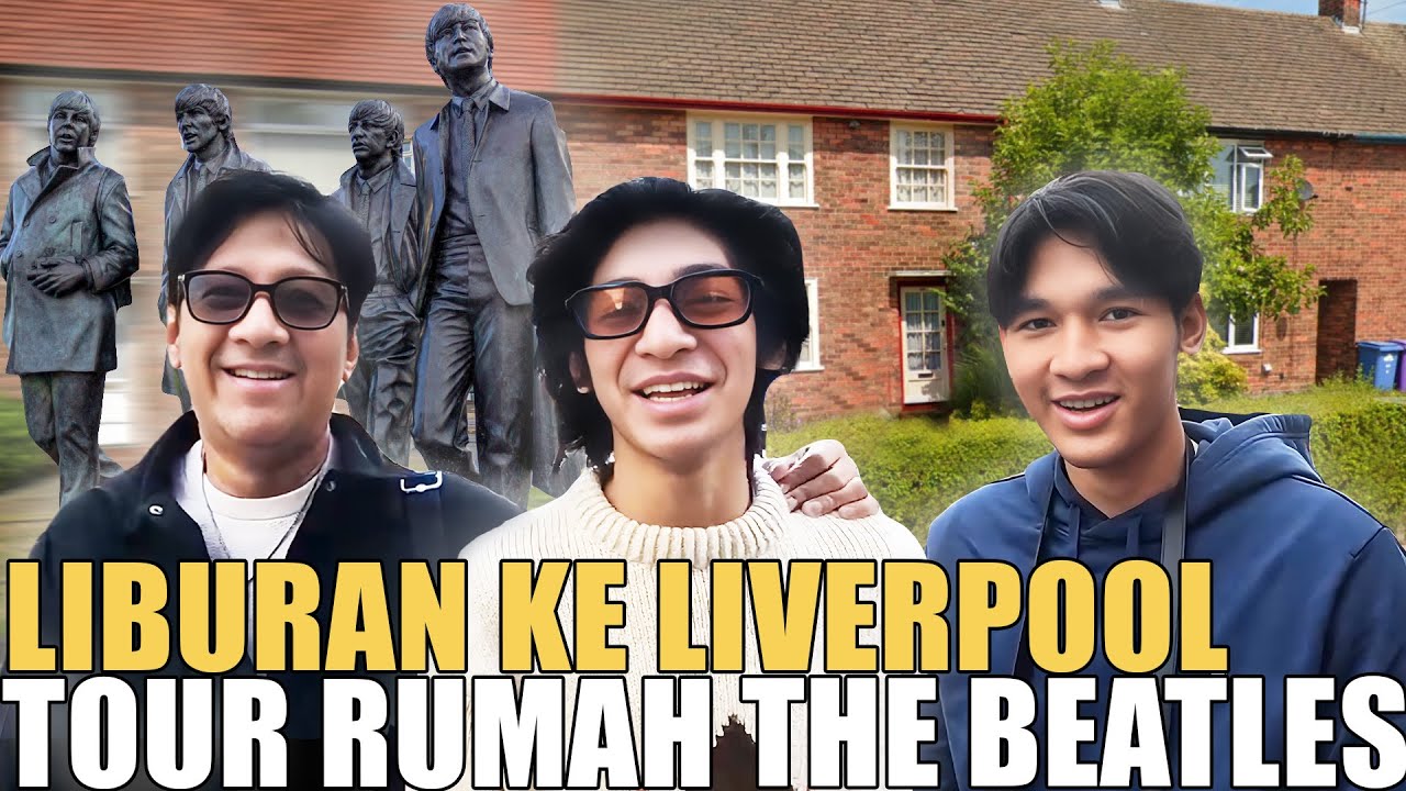 ANTAR DIO KULIAH KE CAMBRIDGE ANDRE SEKELUARGA MAMPIR KE LIVERPOOL KE RUMAH PAUL MCCARTNEY