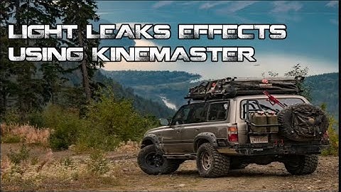 HOW TO ADD LIGHT LEAKS IN KINEMASTER/ KINEMASTER TUTORIAL EPIC LIGHT LEAKS WITH FREE TEMPLATE BELOW