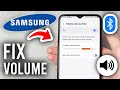 How To Fix Low Volume Bluetooth Headphones/Speaker On Samsung - Step By Step