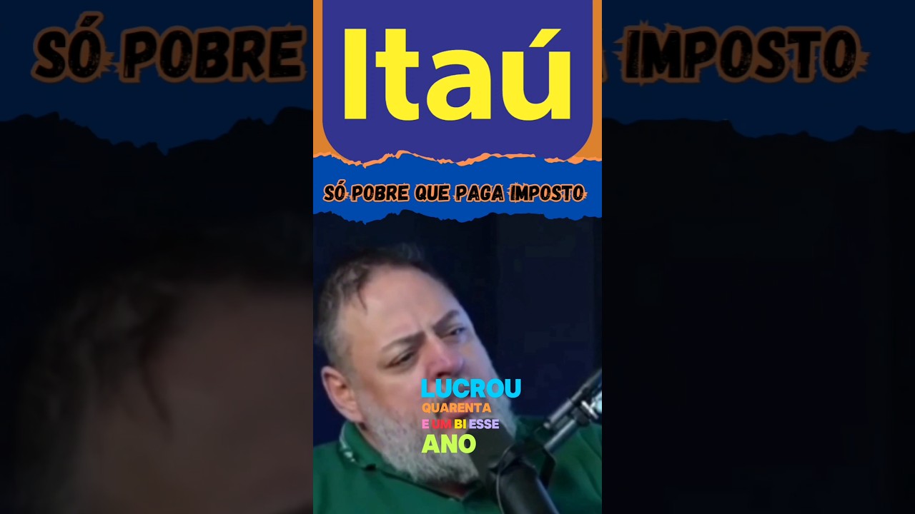 Itaú teve lucro de 41 bi e não paga imposto! 