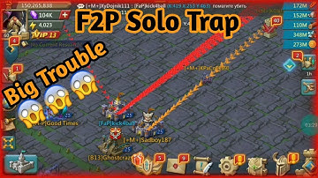 Lords Mobile F2P Solo Trap | Big Trouble | Lords Mobile Gameplay.