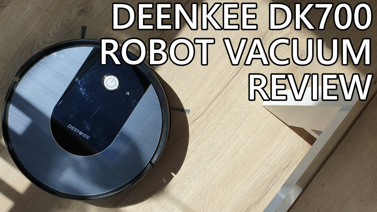 DEENKEE DK700 ROBOT VACUUM REVIEW ROBOTVACUUM DEENKEE DK700 YouTube