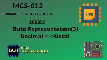 Decimal to octal and vise versa:Data Representation[3]||MCS-012||BOOK1||UNIT2