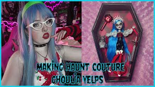 Making Haunt Couture Ghoulia Yelps! 💗